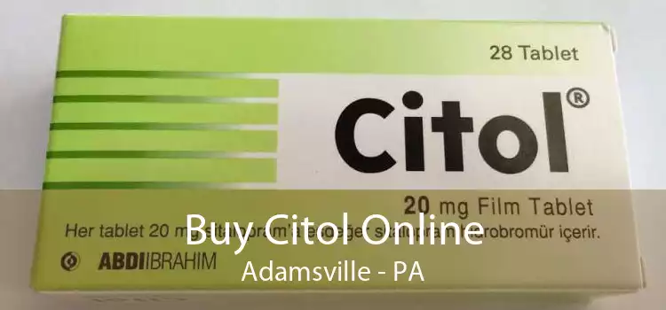 Buy Citol Online Adamsville - PA