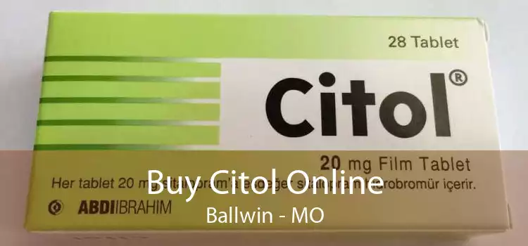 Buy Citol Online Ballwin - MO