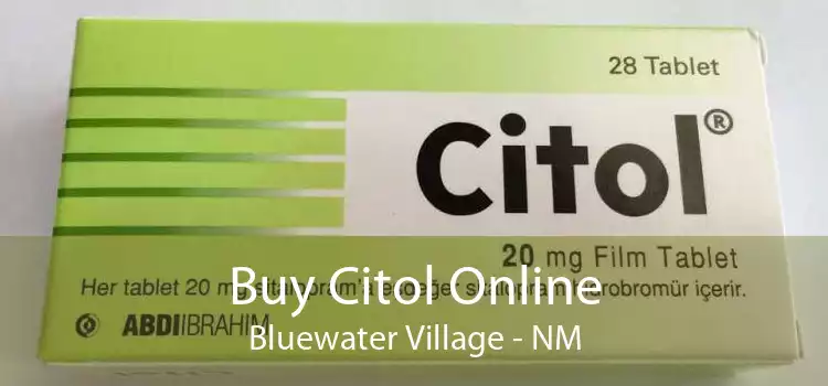 Buy Citol Online Bluewater Village - NM