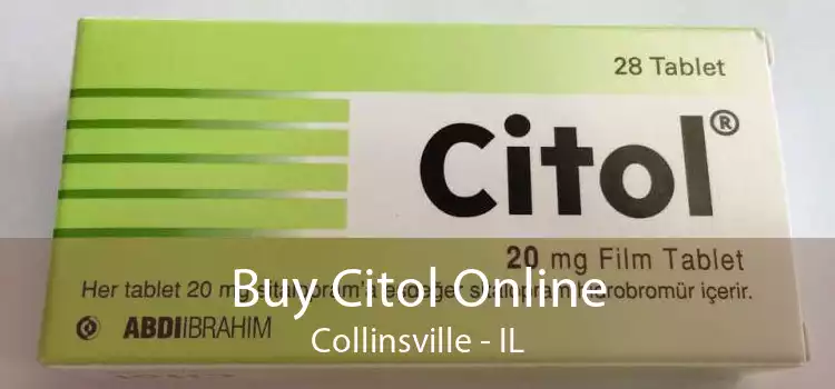 Buy Citol Online Collinsville - IL