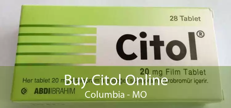 Buy Citol Online Columbia - MO