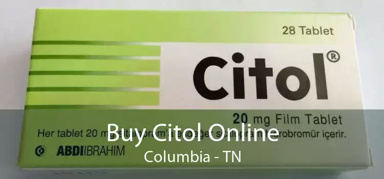 Buy Citol Online Columbia - TN