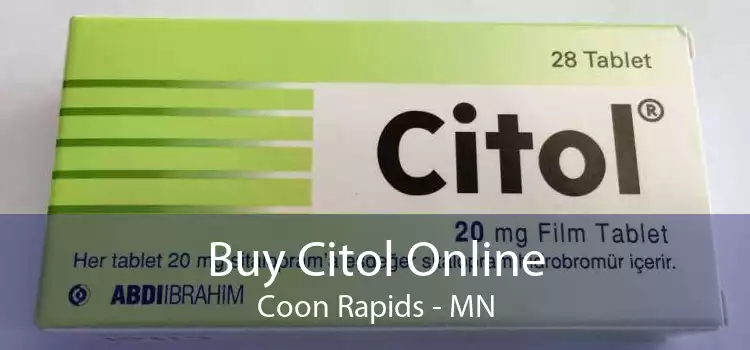 Buy Citol Online Coon Rapids - MN