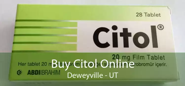 Buy Citol Online Deweyville - UT